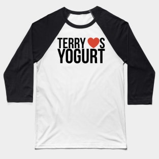 Terry Loves Yogurt (Black) Baseball T-Shirt